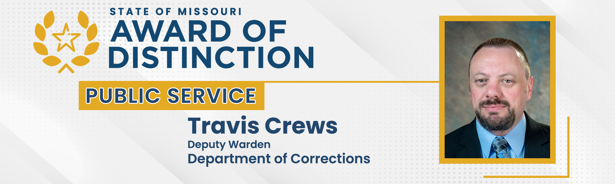 DOC Award of Distinction - Public Service - Travis Crews