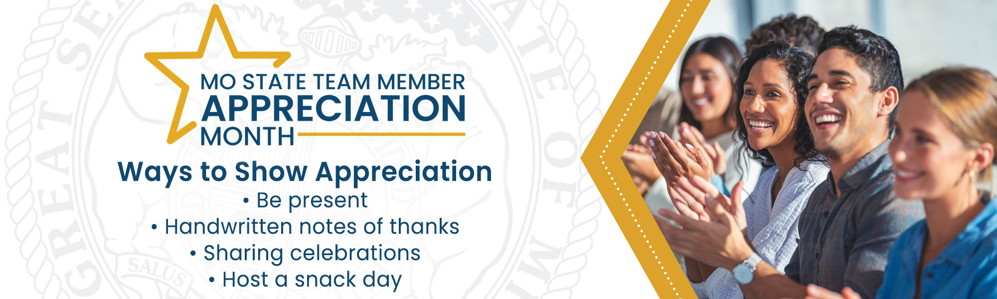MO State Team Member Appreciation Month Way to Show Appreciation: Be present, Handwritten notes of thanks, Sharing celebrations, Host a snack day