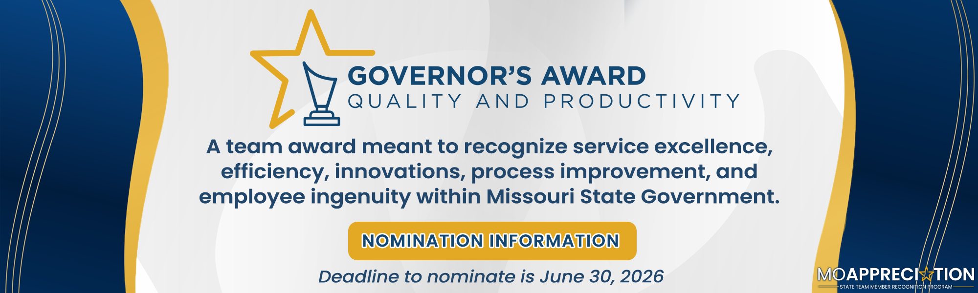 Governor's Award - Quality and Productivity - Nomination Information, Deadline to nominate is June 30, 2026