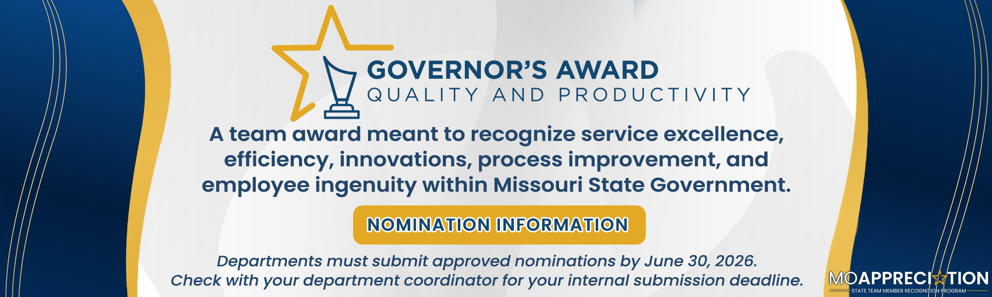 Governor's Award - Quality and Productivity - Nomination Information, Deadline to nominate is June 30, 2026